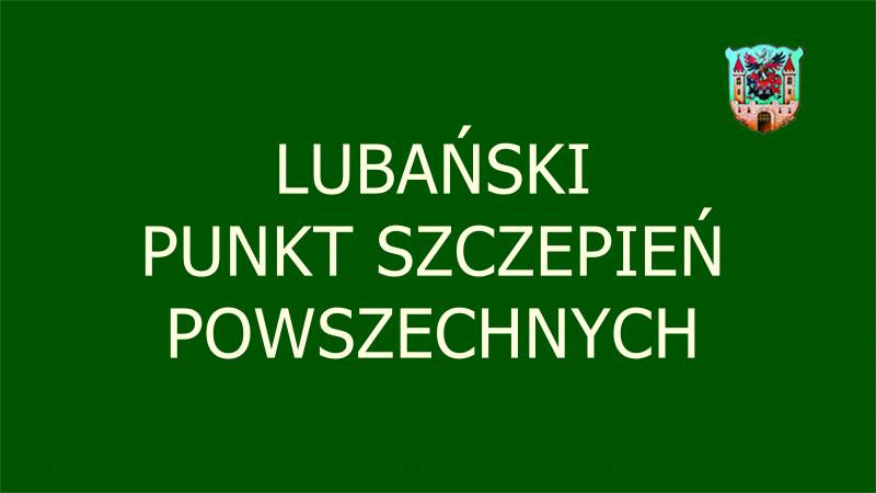 PSP lubański punkt szczepień powszechnych